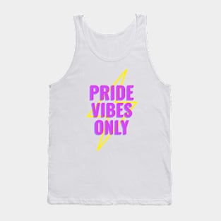 Pride Vibes Only Tank Top